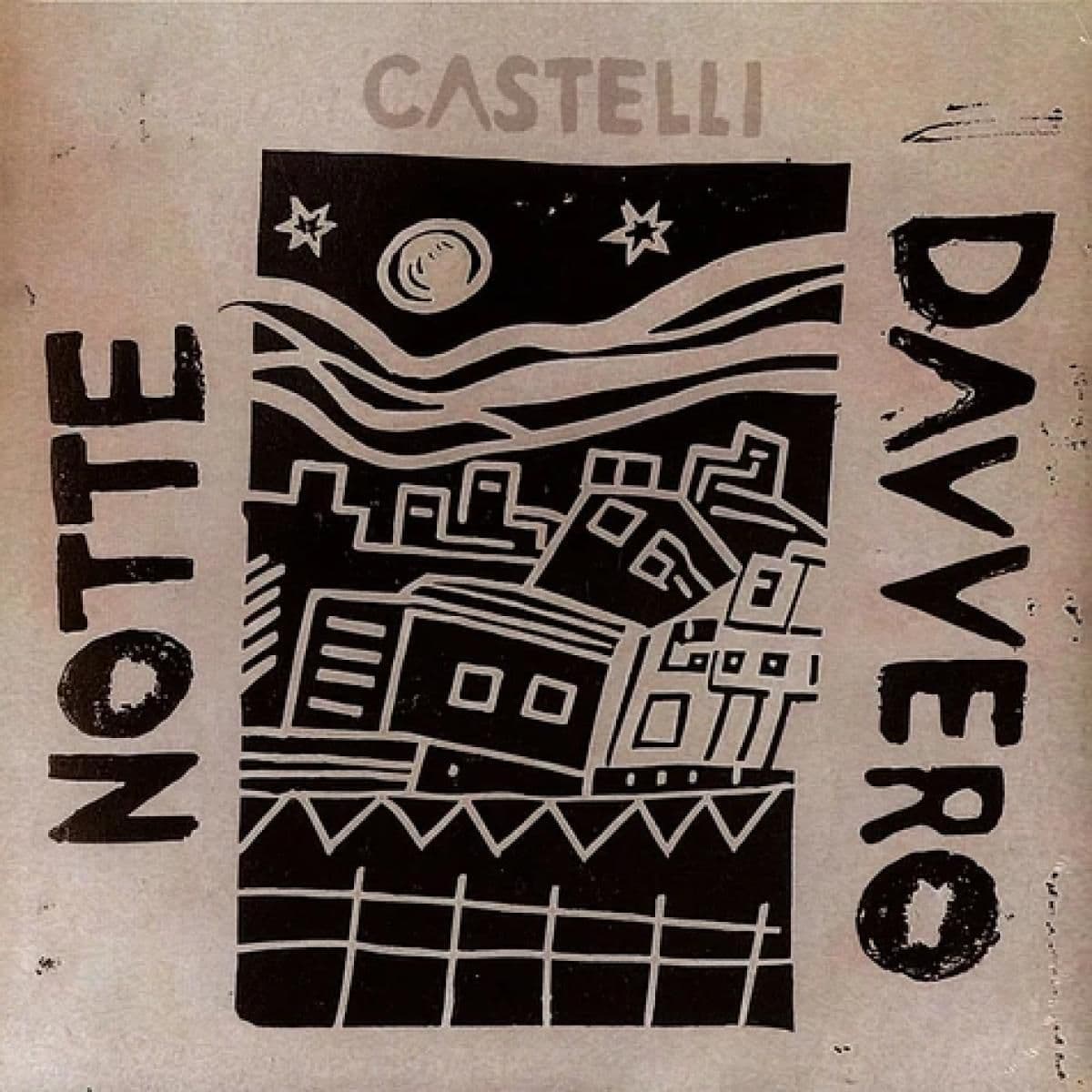 Notte Davvero LP