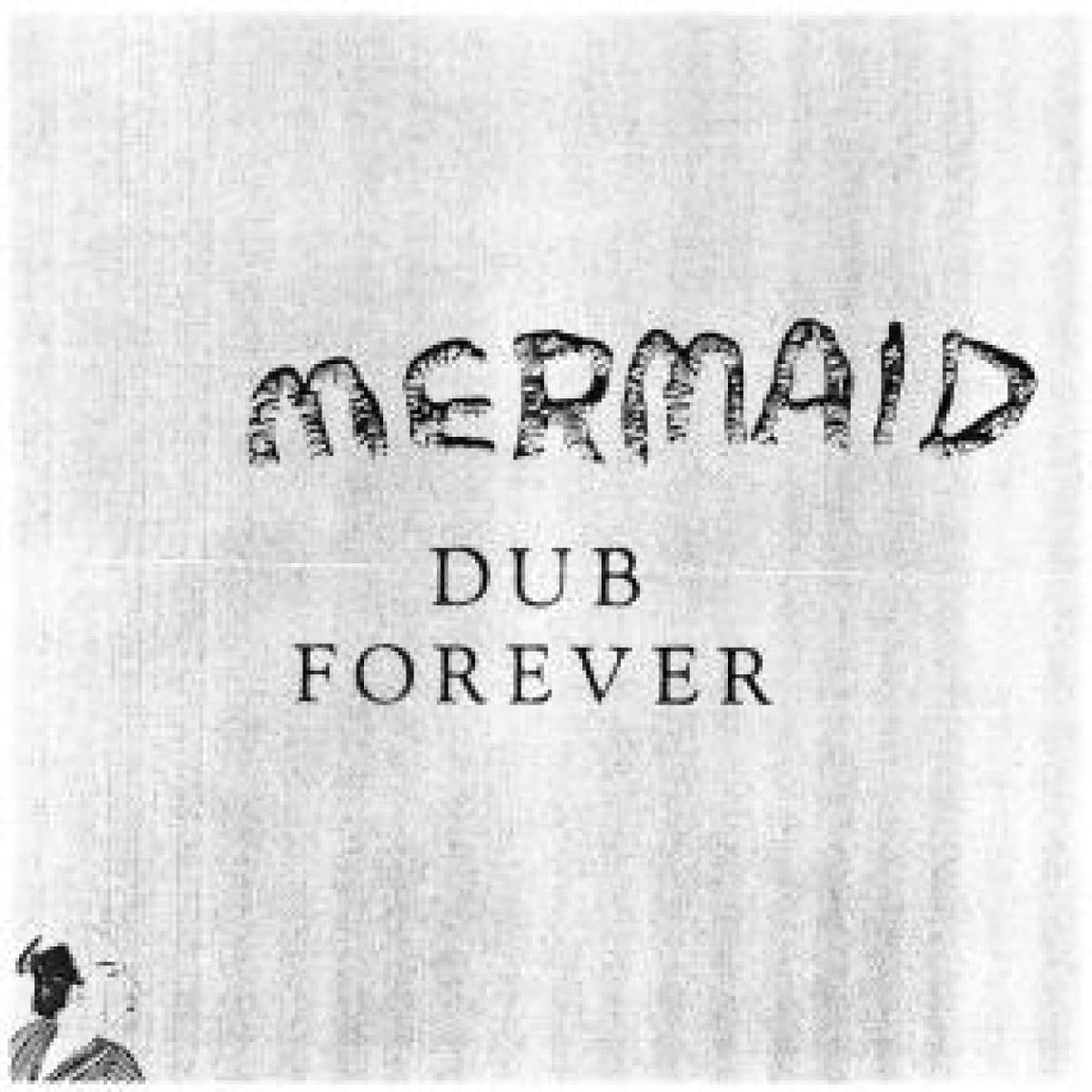 DUB FOREVER
