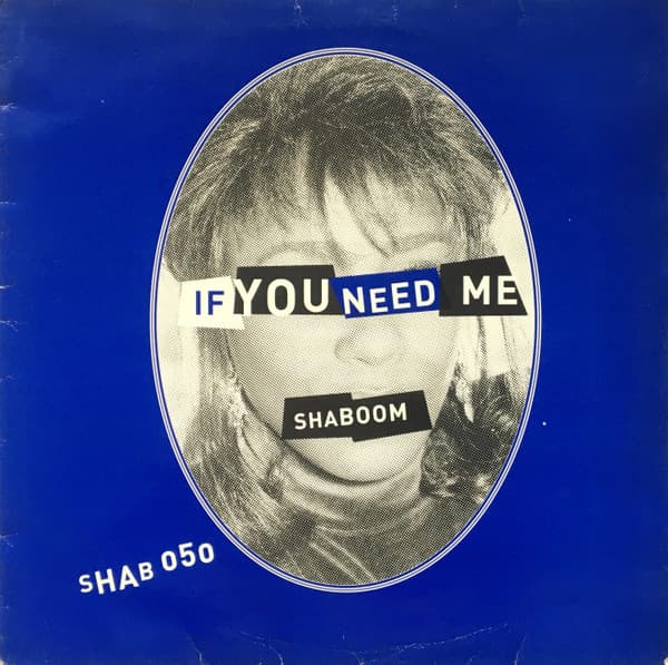 If You Need Me