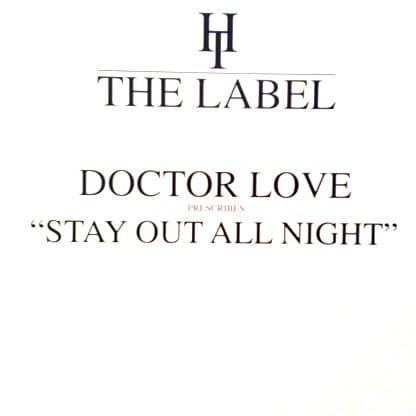 Stay Out All Night