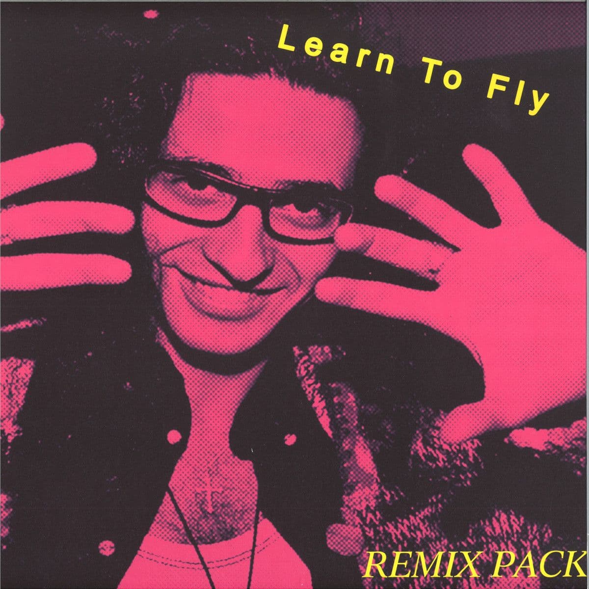 Learn To Fly Remixes