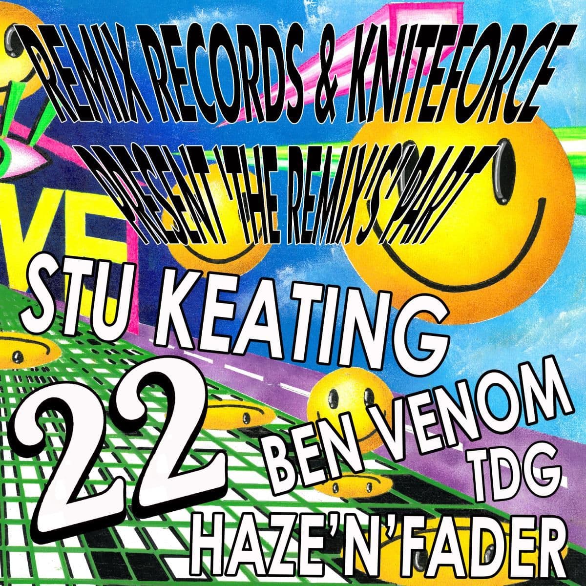 Remix Records & Kniteforce Present ‘The Remix’s Part 22’