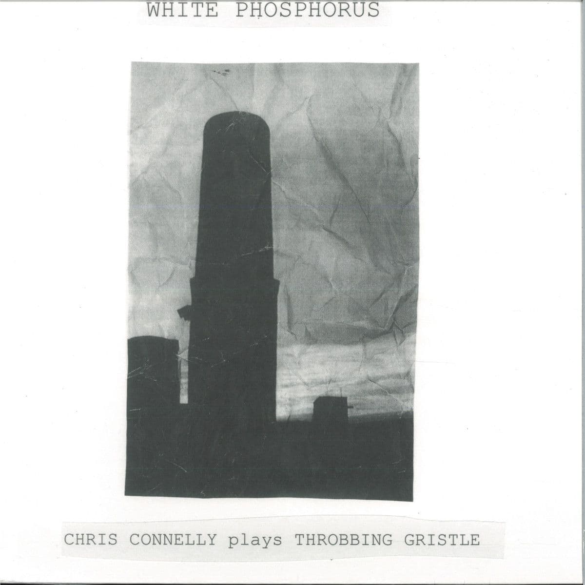 White Phosphorus (Chris Connelly plays Throbbing Gristle)