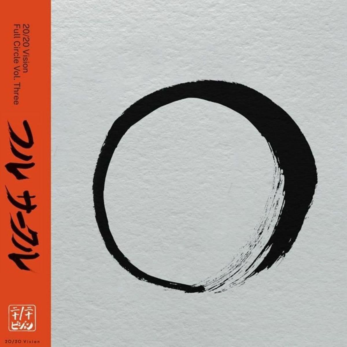 20 / 20 Vision: Full Circle Vol Three