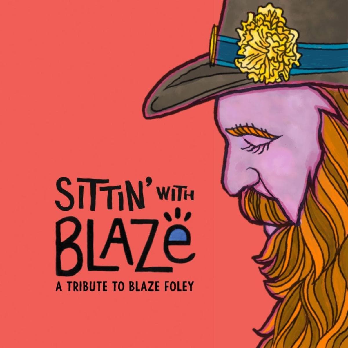 SITTIN' WITH BLAZE, A TRIBUTE TO BLAZE FOLEY thumbnail 2