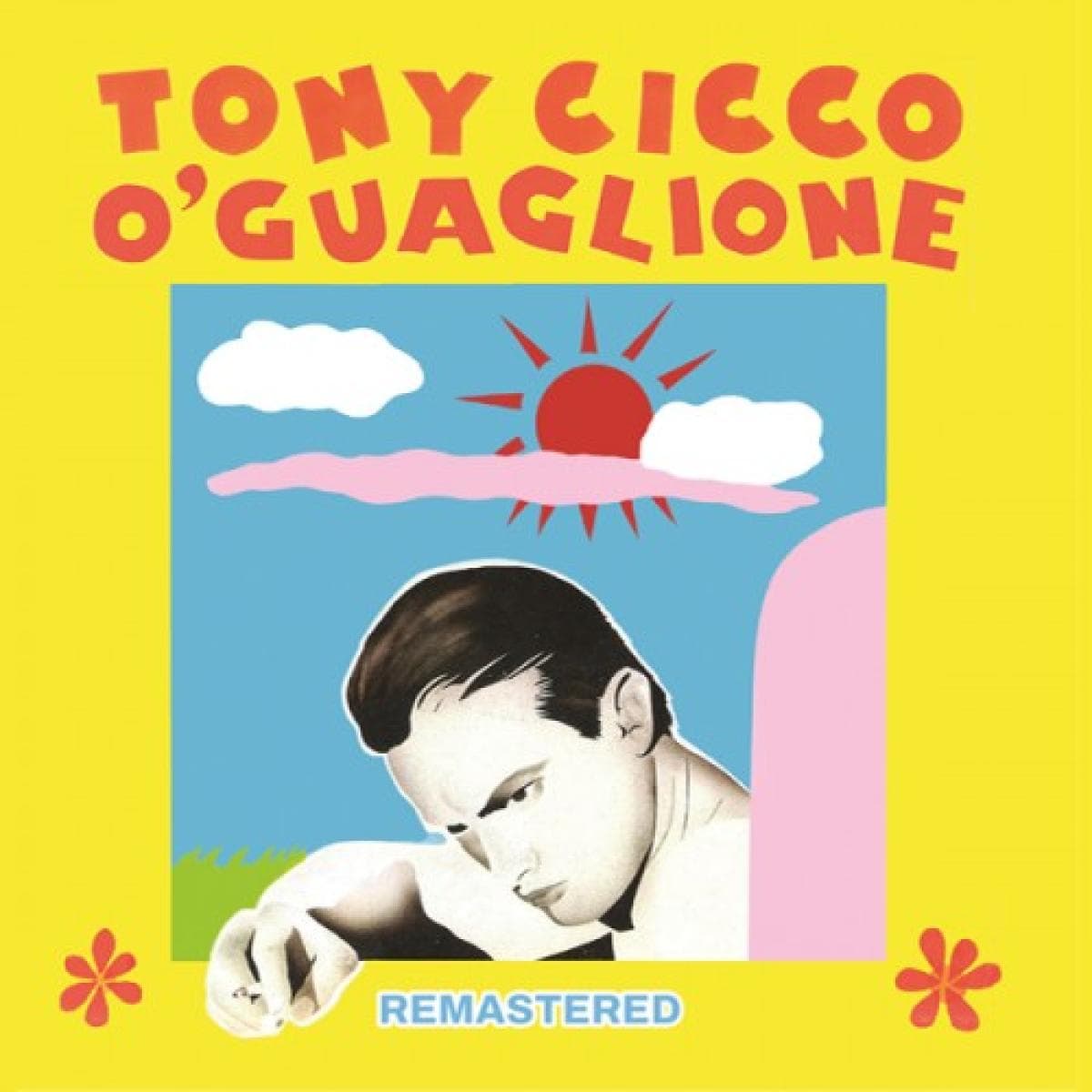 TONY CICCO "O'GUAGLIONE