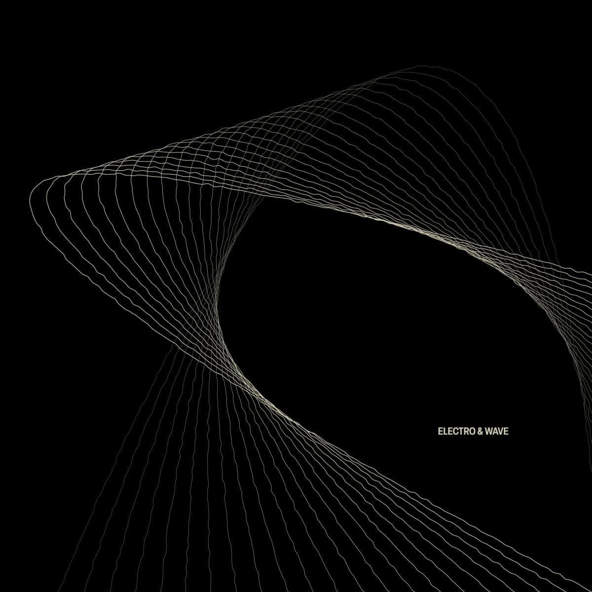 ELECTRO & WAVE LP