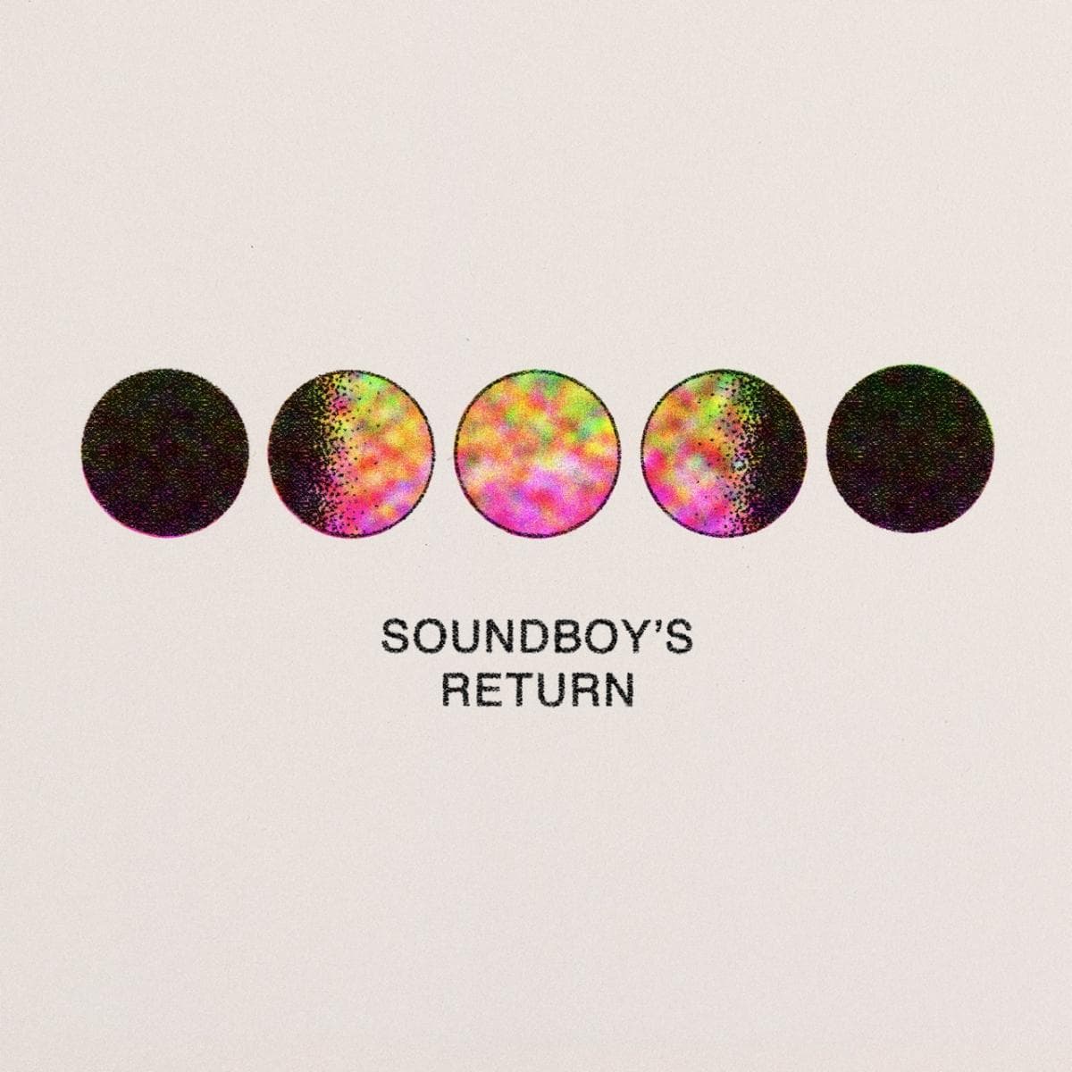 Soundboy's Return