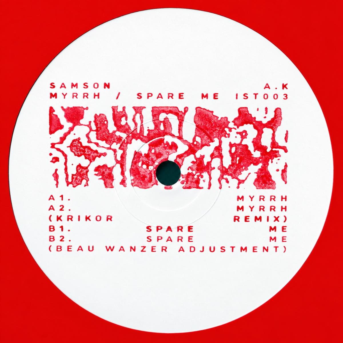 Myrrh / Spare Me w/ Beau Wanzer & Krikor Remixes
