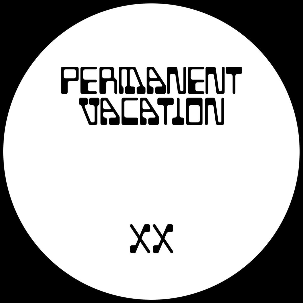 Permanent Vacation XX EP2