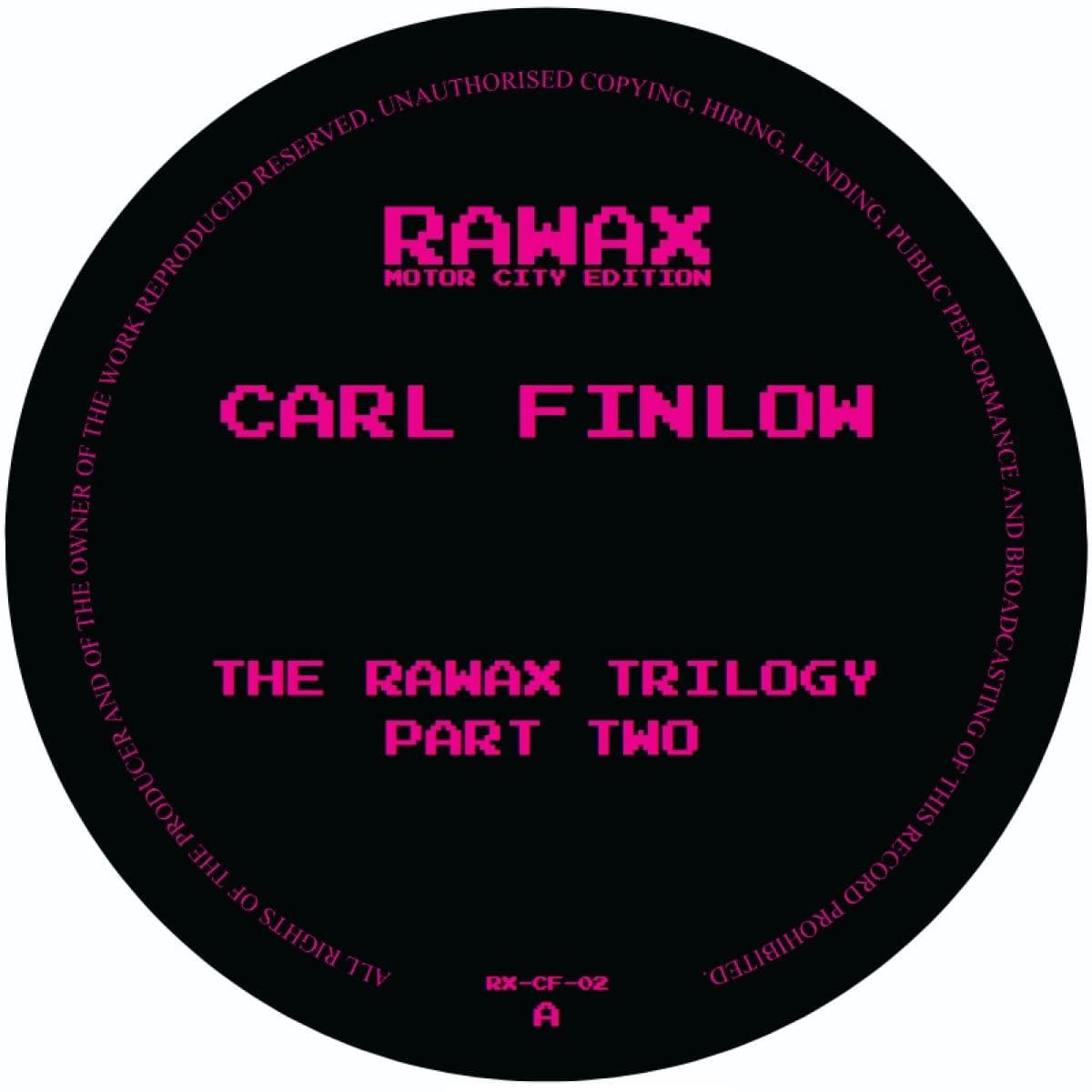 The RAWAX Trilogy Part 2