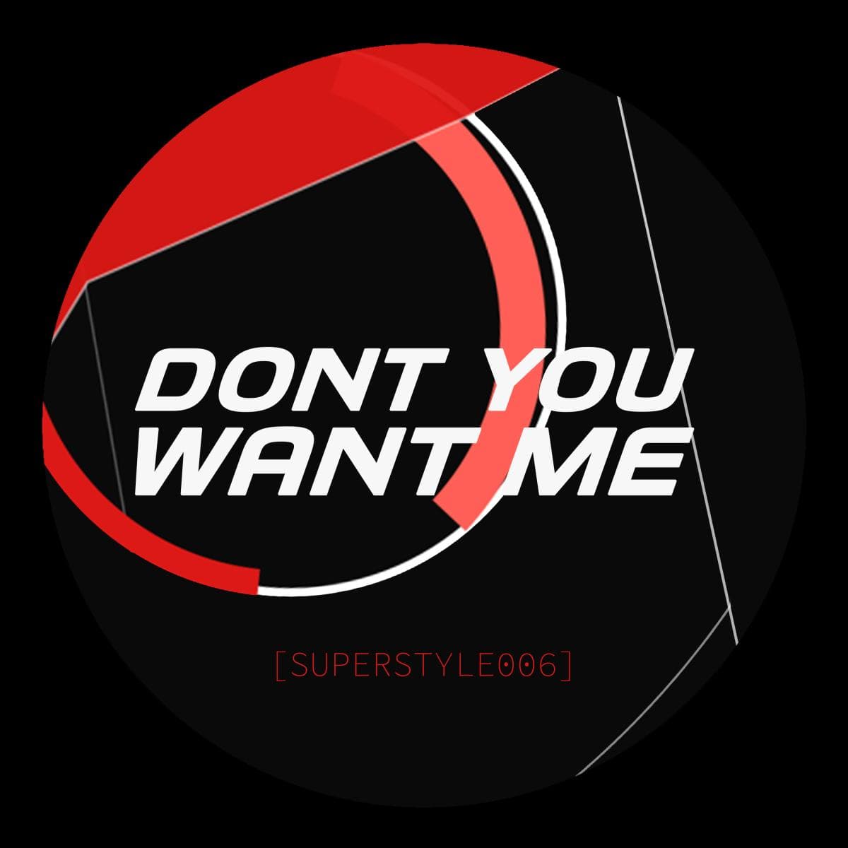 Don't You Want Me EP