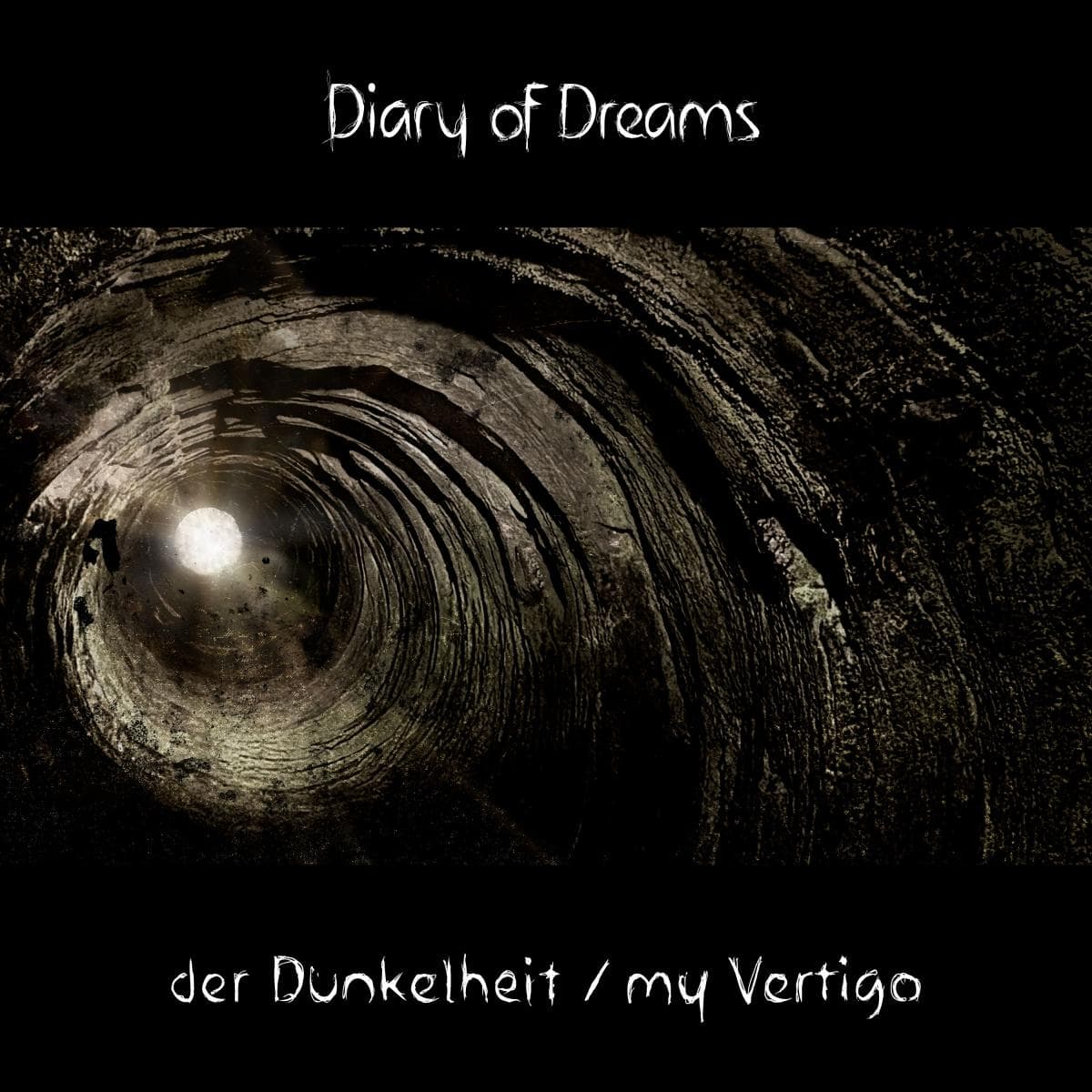 DER DUNKELHEIT / MY VERTIGO