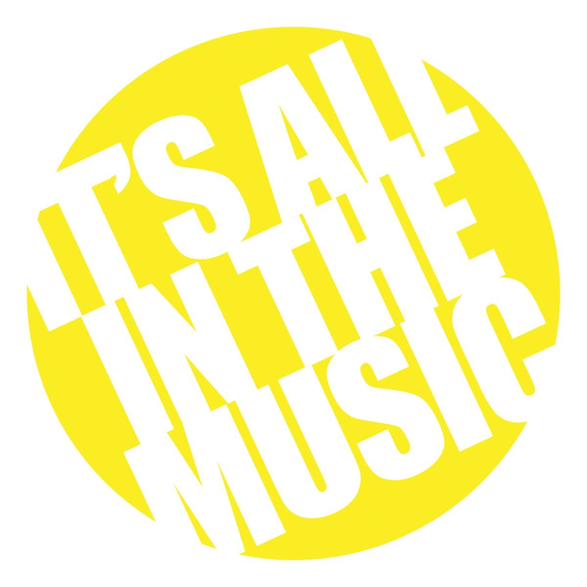 It's All In The Music (Single-Sided Edition)