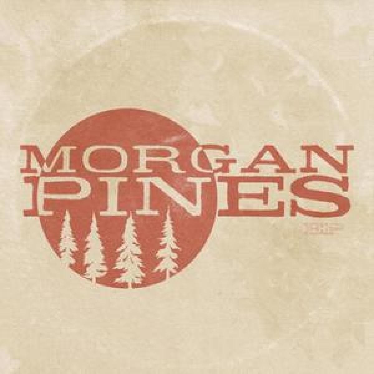 MORGAN PINES EP