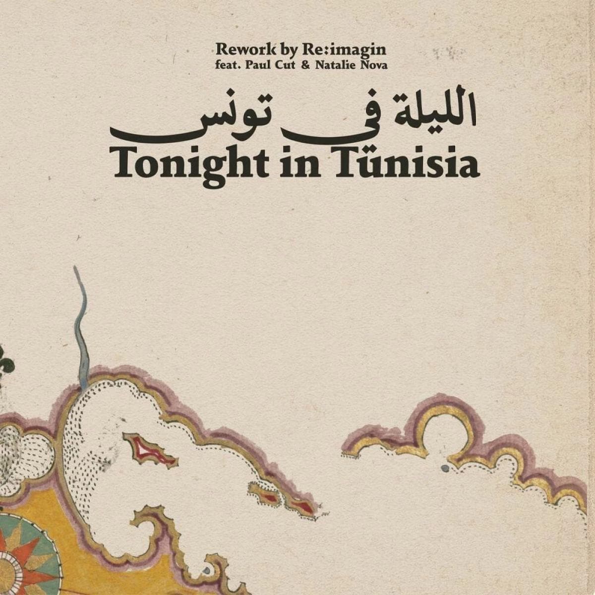 Tonight in Tunisia Remixes feat. Paul Cut & Natalie Nova