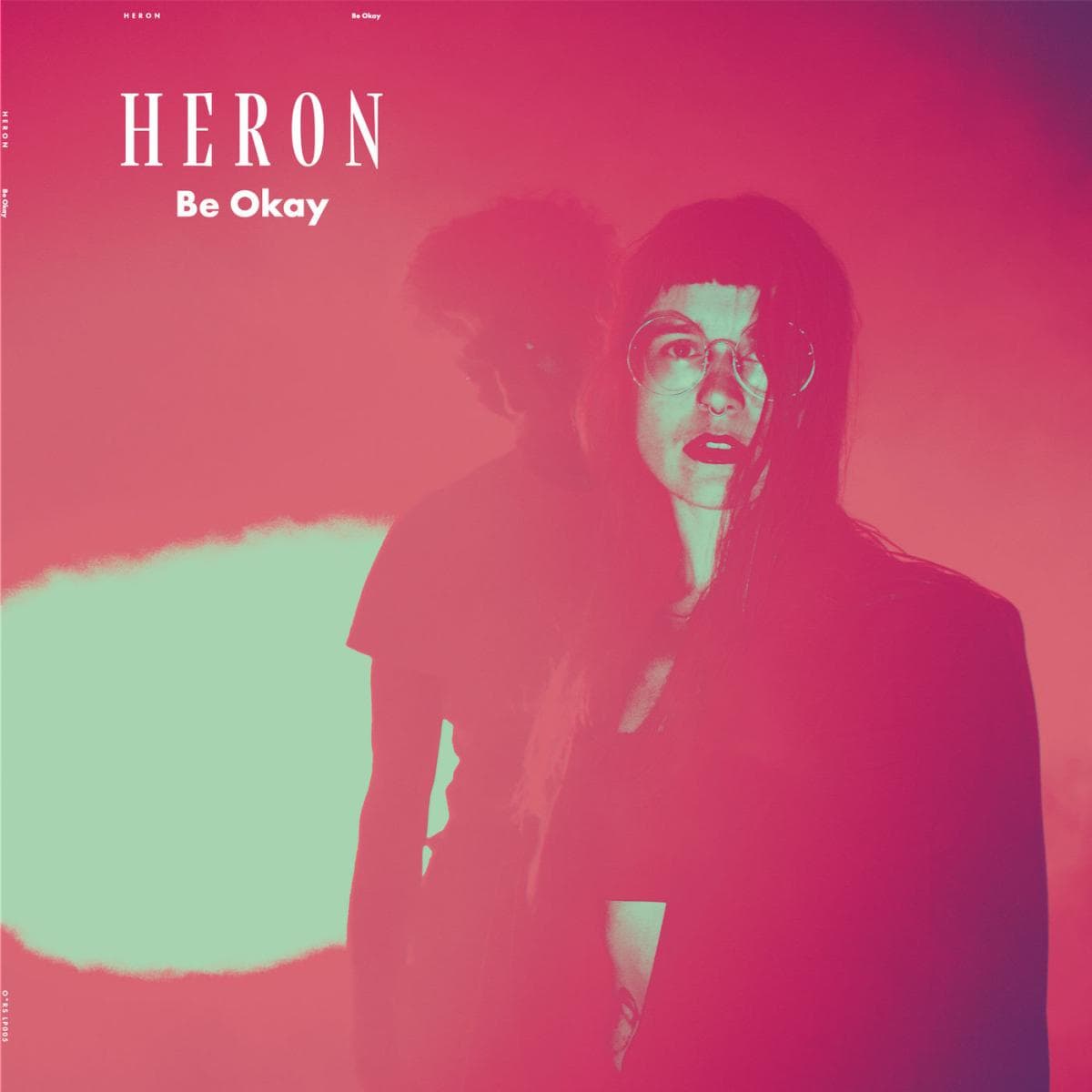 Be Okay LP