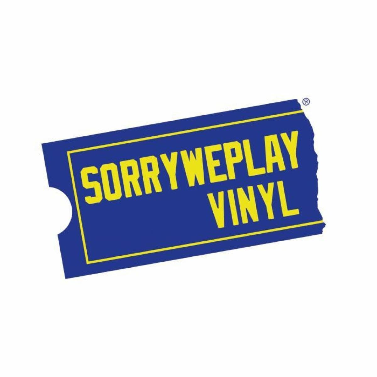 Sorry We Play Vinyl 7