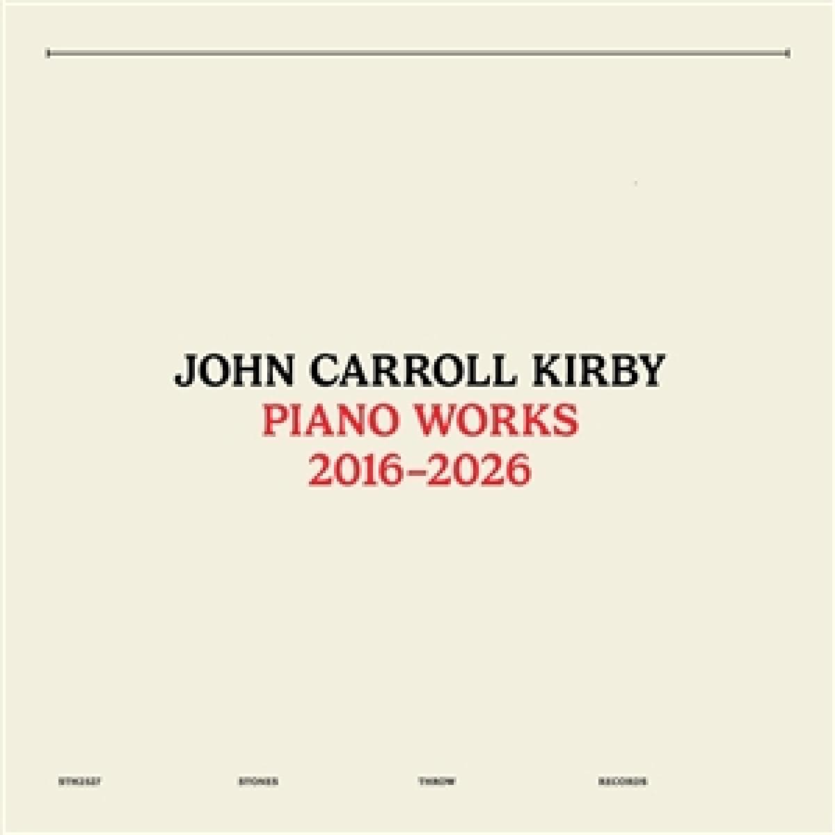 PIANO WORKS 2016-2026