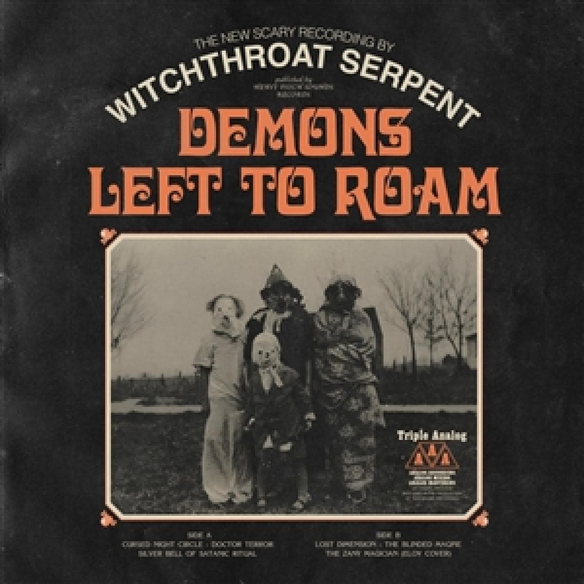 DEMONS LEFT TO ROAM