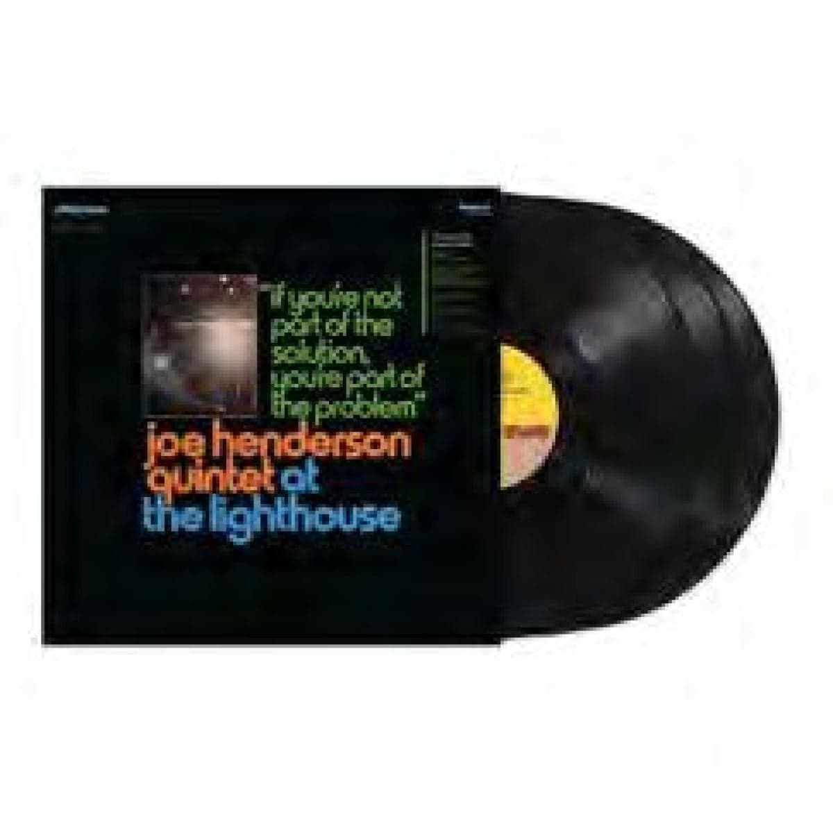 At The Lighthouse: If You’re Not Part Of The Solution, You’re Part Of The Problem LP 3x12"