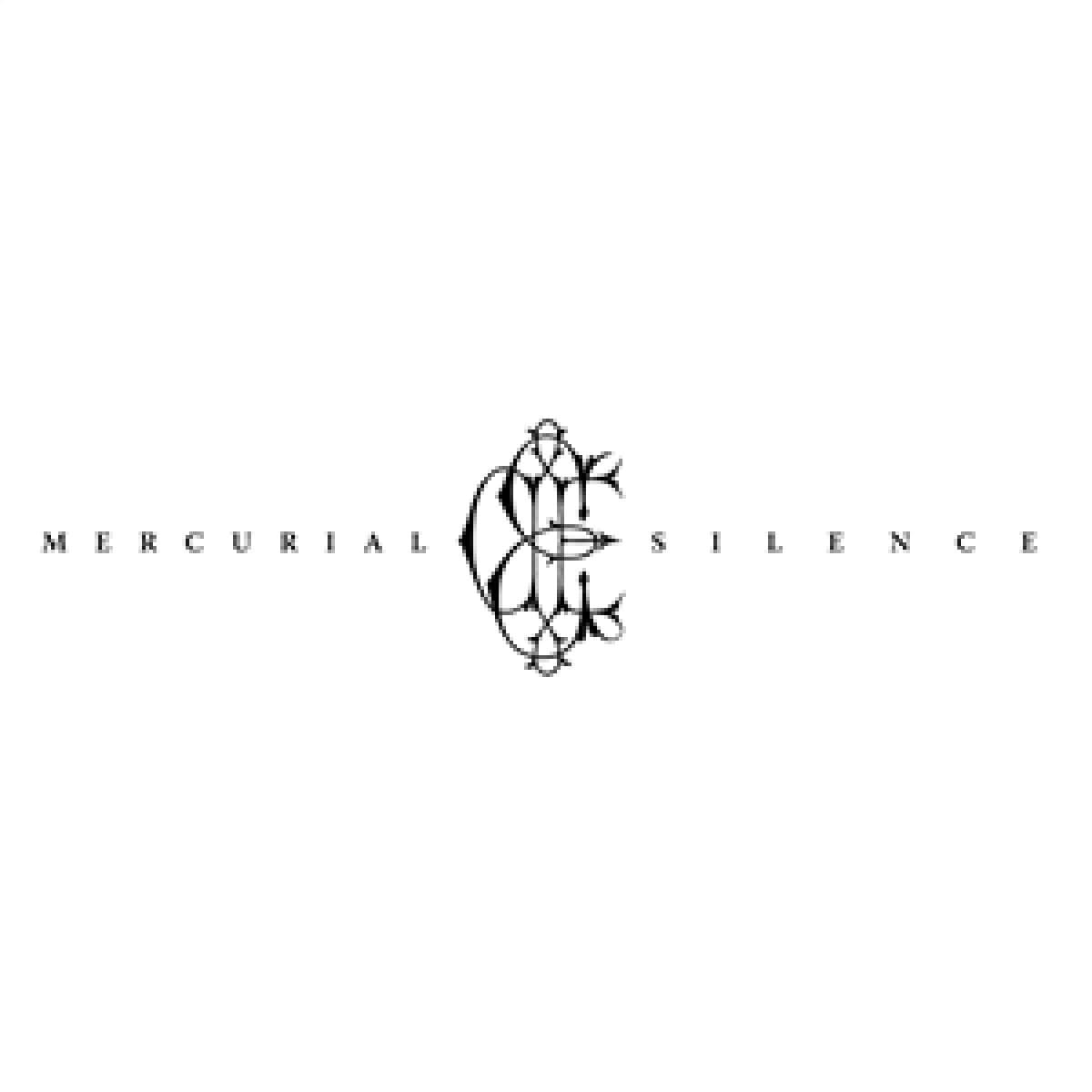 MERCURIAL SILENCE