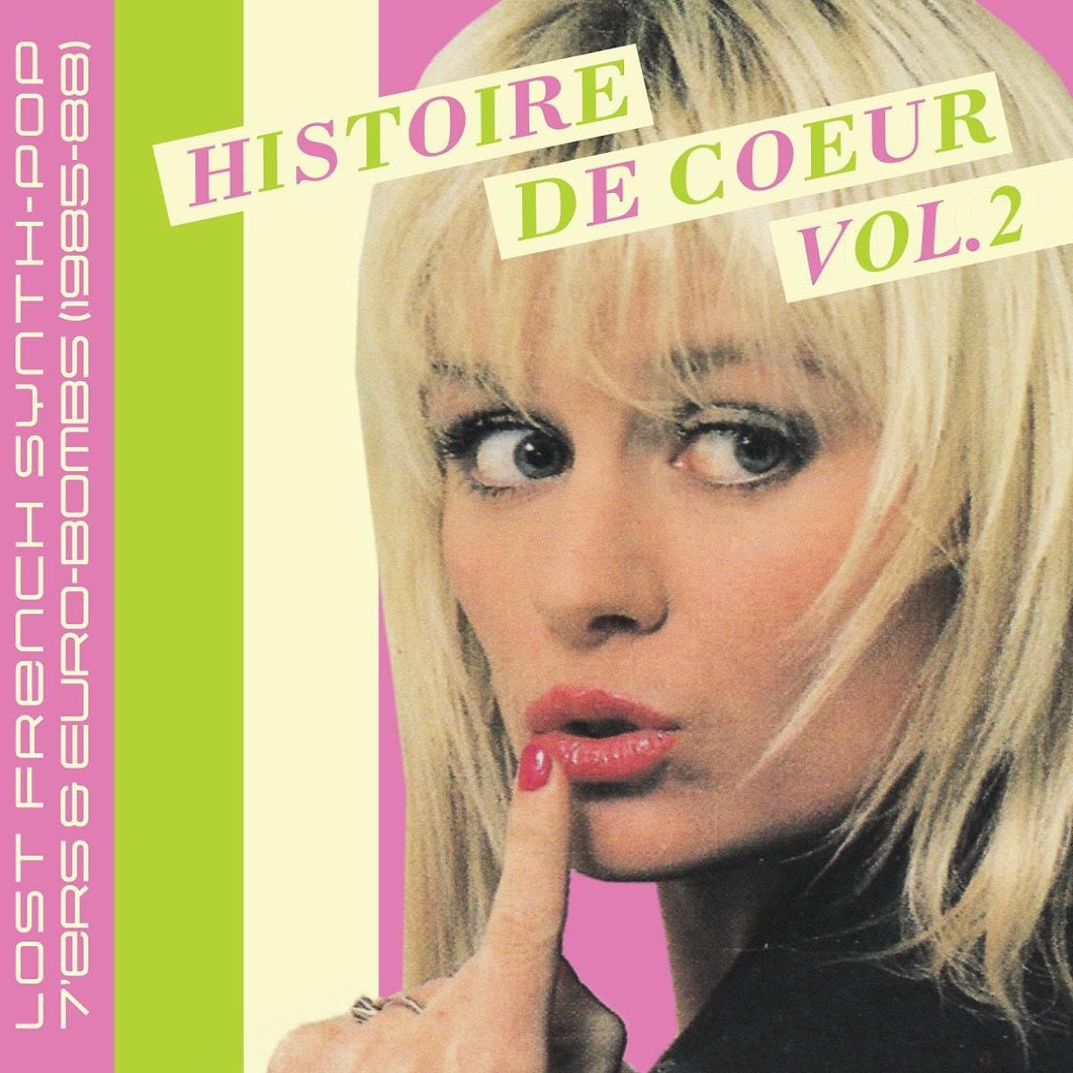 Lost French Synth-Pop 7’ers & Euro-Bombs-Volume 2 (1985-88)