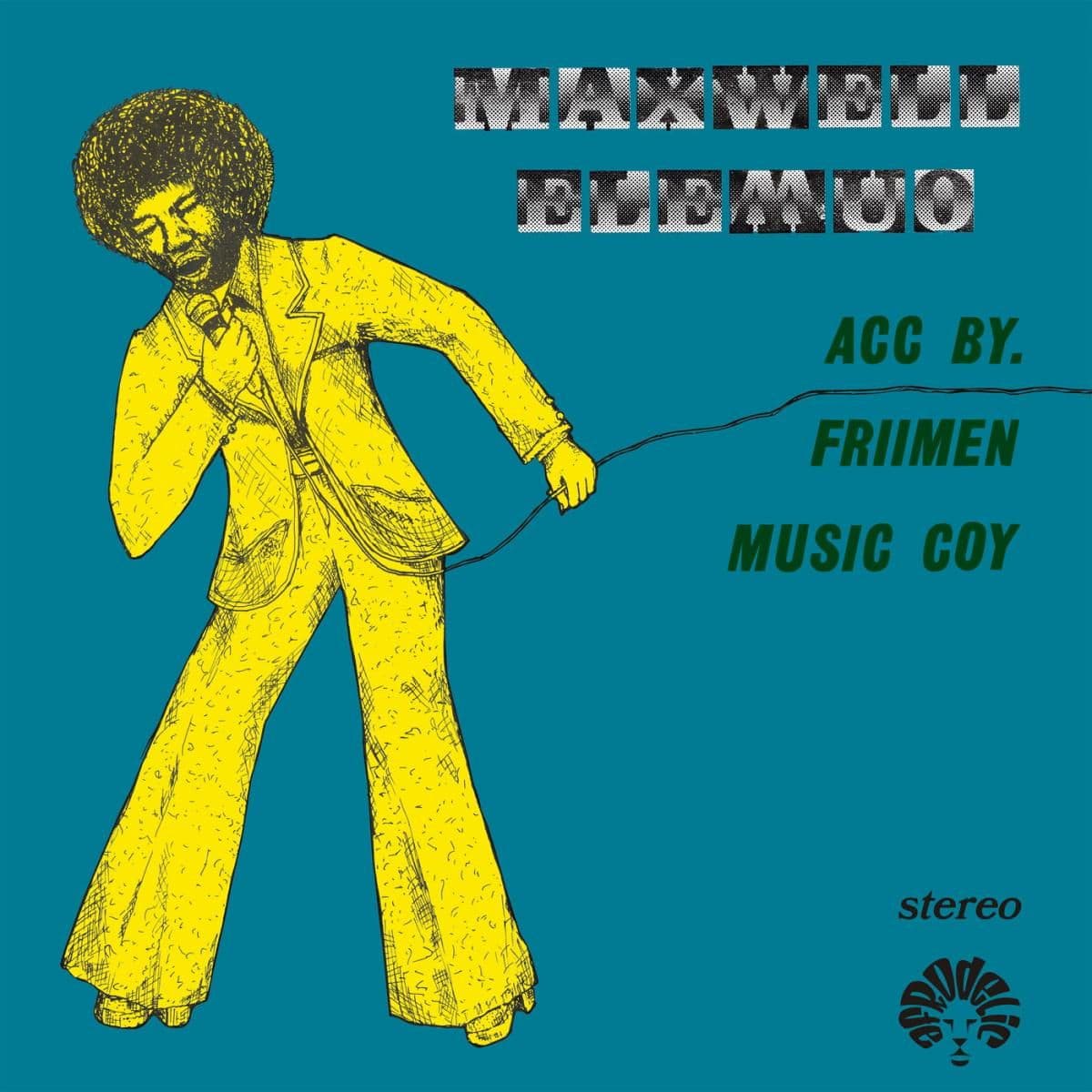 Maxwell Elemuo Acc By Friimen Music Coy LP