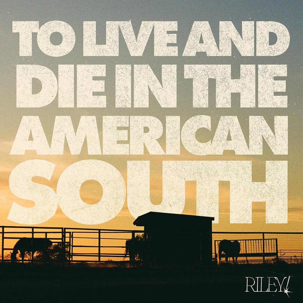 To Live And Die In The American South