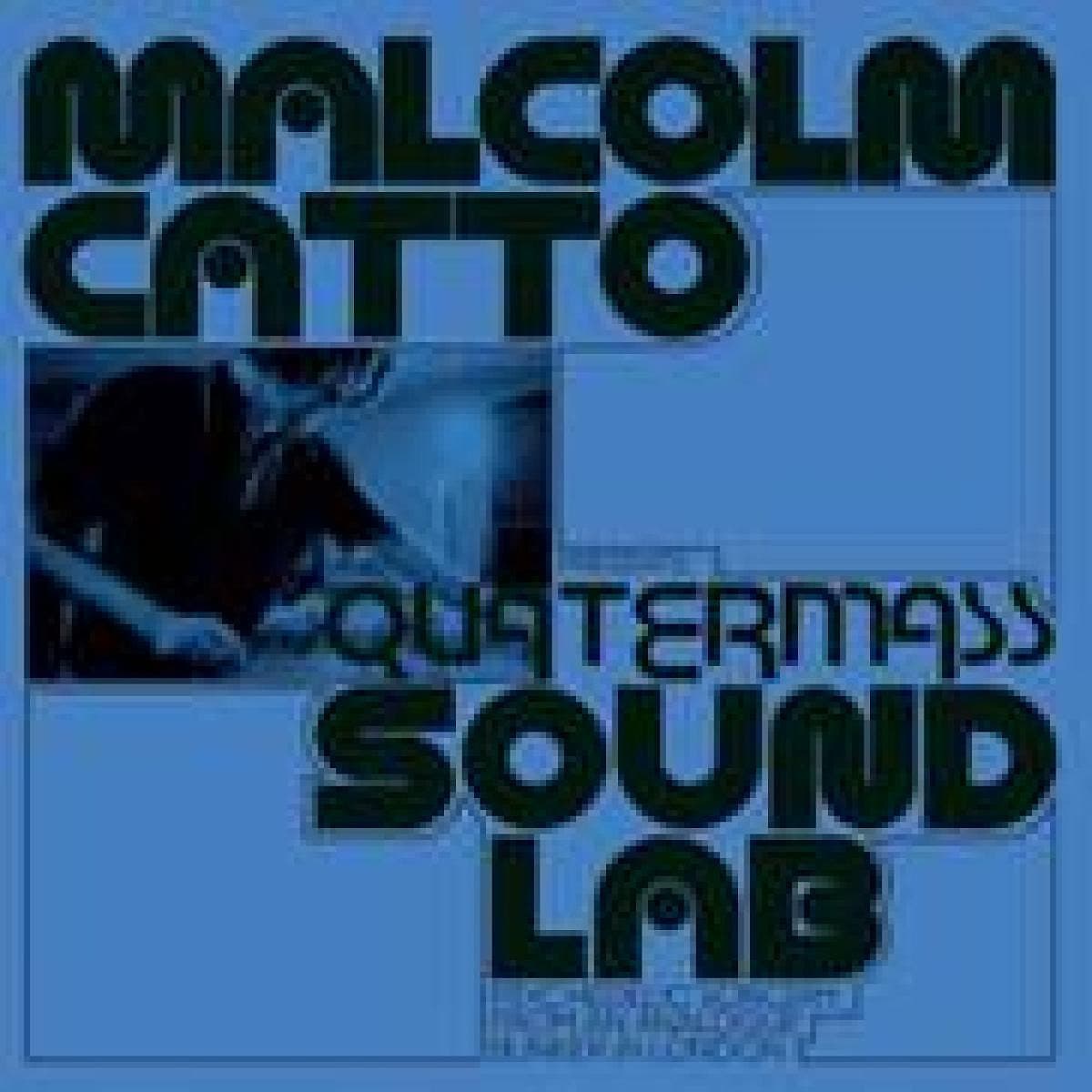 Malcolm Catto Presents: Quatermass Studios LP