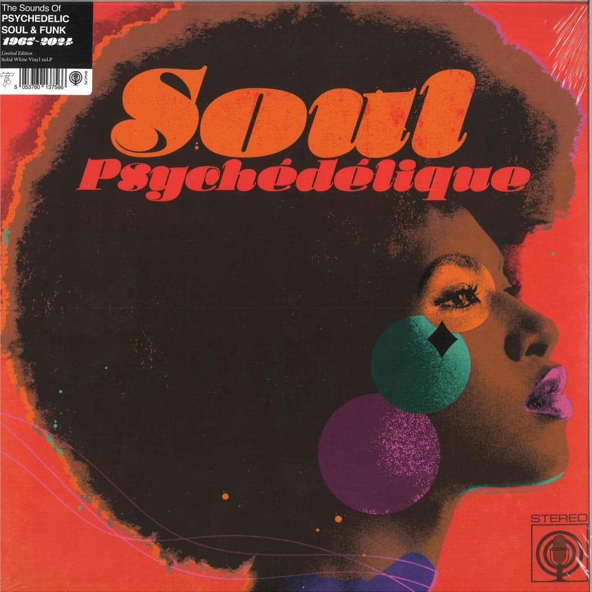 Soul Psychédélique (The Sounds of Psychedelic Soul & Funk 1967-2024)