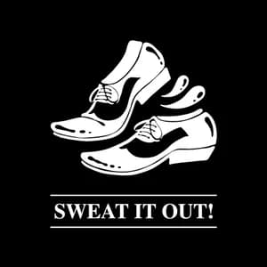 SWEAT IT OUT