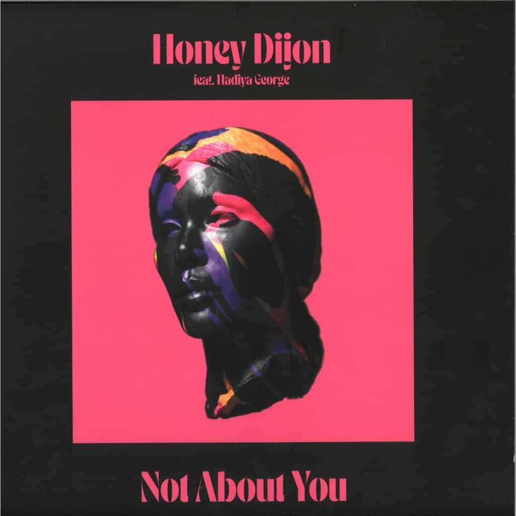 CMC241 Classic Music Company Honey Dijon featuring Hadiya George Not About You Deep