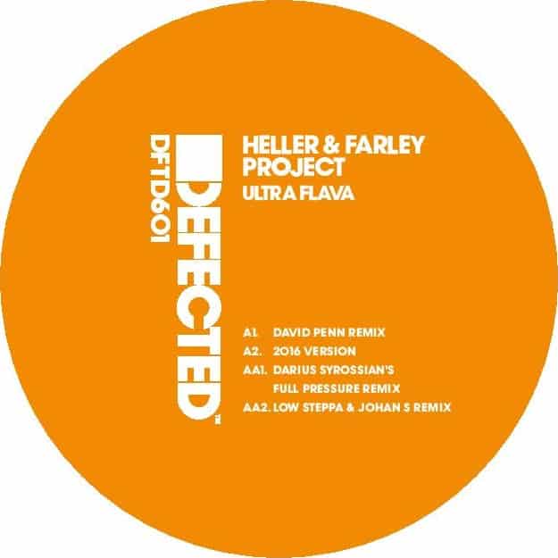 DFTD601 Defected Records Heller Farley Project Ultra Flava Remixes Tech