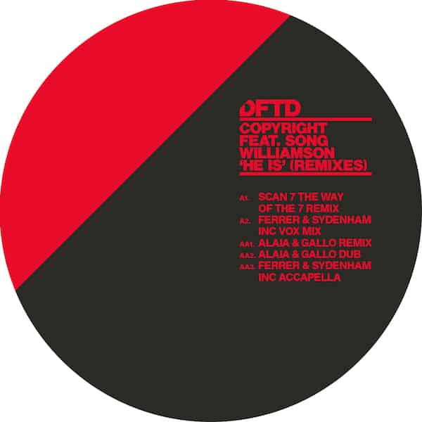 DFTDS149 Defected Records Copyright featuring Song Williamson He Is Remixes Tech