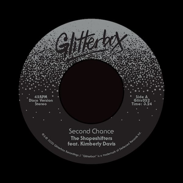 GLITS052 GLITTERBOX The Shapeshifters featuring Kimberly Davis Second Chance Life Is A Dancefloor Disco