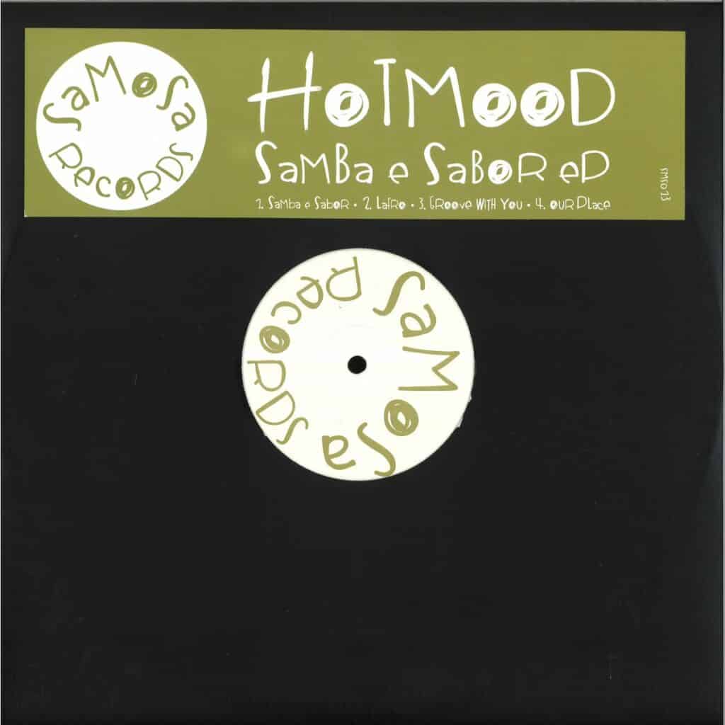 SMS013 SAMOSA Records Hotmood Samba E Sabor EP Disco