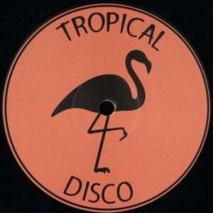 TDISCO007 Various Artists Tropical Disco Records Vol. 7 TROPICAL DISCO RECORDS Discoa