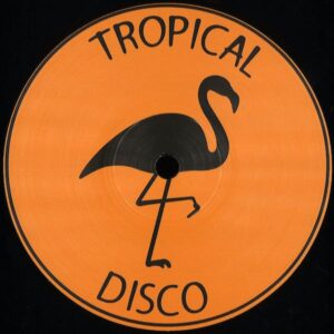 TDISCO017 TROPICAL DISCO RECORDS Various Artists Tropical Disco Records Vol. 17 Discoa