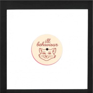 457 ILL005 Ill Behaviour Unknown ILL 005 Drum and Bass3