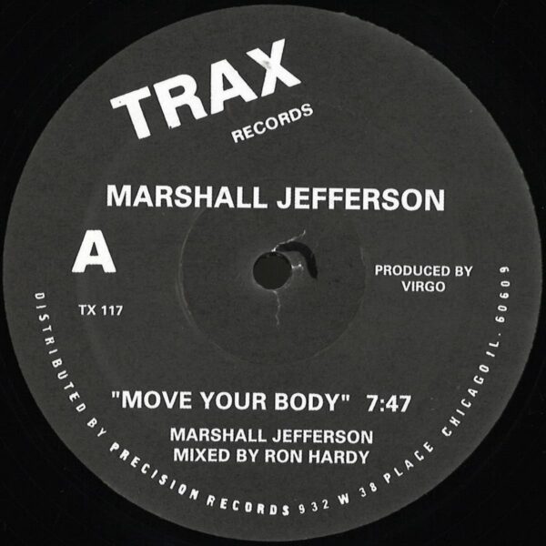 516 TX117 Trax Records Marshall Jefferson Jamie Principle Move Your Body Baby Wants To Ride Classics 46149