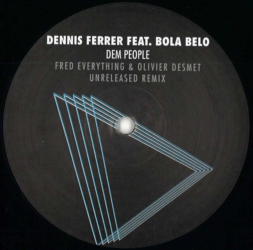 592 LDZ01 Not on Label Dennis Ferrer Feat Bola Belo Dem People Rmx Classics 62073