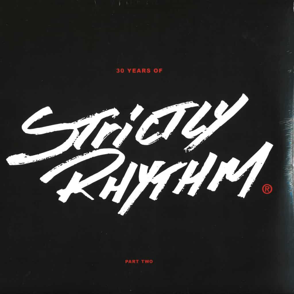 SRCLASSICS07LP Strictly Rhythm Mole People DJ Sneak Wamdue Project Sole Fusion Various Artists 30 Years Of Strictly Rhythm Part Two Classics 944413