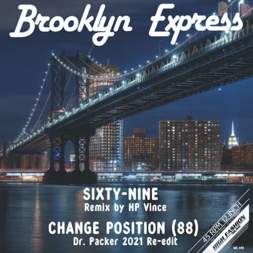 659 MS490 High Fashion Music BROOKLYN EXPRESS SIXTY NINE CHANGE POSITION Disco House 969110