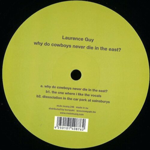 742 MULE246 Mule Musiq Laurence Guy Why Do Cowboys Never Die In The East Beats 940005