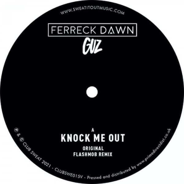 880 CLUBSWE015V CLUB SWEAT Ferreck Dawn GUZ Knock Me Out Tech House 974812