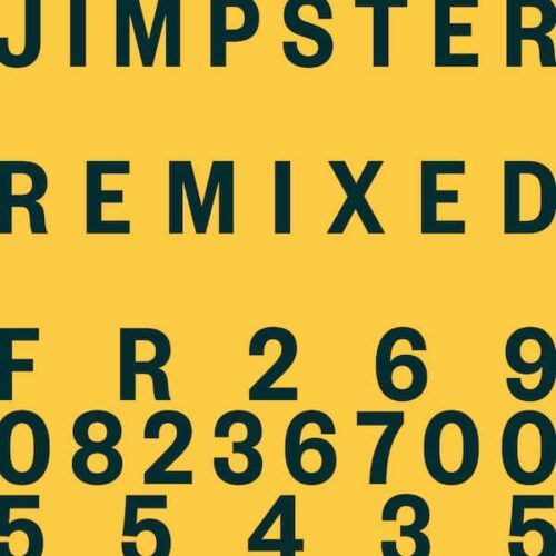 FR269 FR269Freerange Jimpster Jimpster Remixed EP A