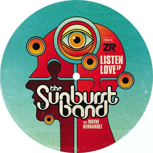 ZEDD12323 ZEDD12323Z Records The Sunburst Band Listen Love Dave Lee Louie Vega Mixes A