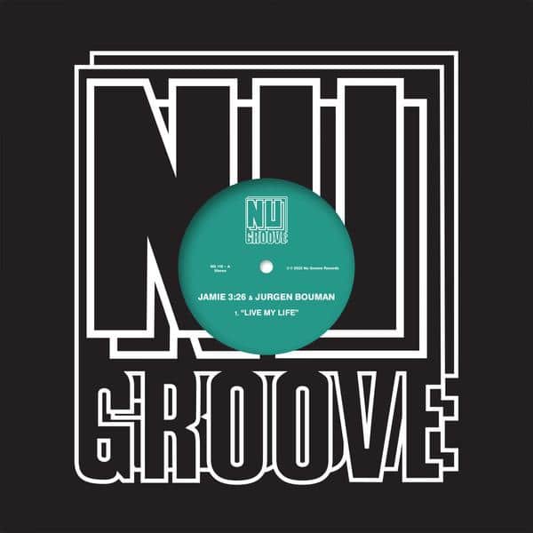 Jamie 3:26 - Live My Life / Feelin' It Nu Groove NG119