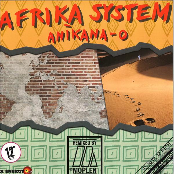 AFRIKA SYSTEM - ANIKANA-O EP MS503 High Fashion Music